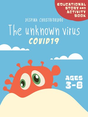 cover image of The Unknown Virus COVID19